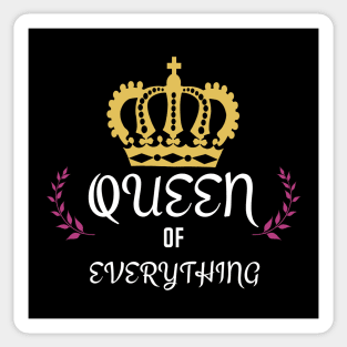 Queen of Everything Sticker